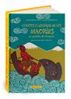 CUENTOS Y LEYENDAS DE LOS MAORÍES | 9788496629820 | MERLEAU-PONTY, CLAIRE/MOZZICONACCI, CECILE