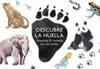 DESCUBRE LA HUELLA/ EMPAREJA 25 ANIMALES CON SUS HUELLAS | 8425402274767