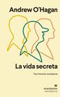 VIDA SECRETA, LA | 9788433964465 | O'HAGAN, ANDREW