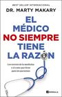 MÉDICO NO SIEMPRE TIENE LA RAZÓN, EL | 9788411003780 | MAKARY, DR. MARTY