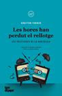 HORES HAN PERDUT EL RELLOTGE, LES | 9788418705489 | TANNER, GRAFTON
