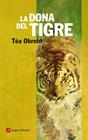 DONA DEL TIGRE, LA | 9788415002680 | OBREHT, TÉA