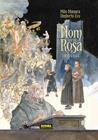 NOM DE LA ROSA, EL. EDICIO INTEGRAL | 9788467983241 | MILO MANARA / UMBERTO ECO