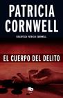 CUERPO DEL DELITO, EL | 9788490702956 | CORNWELL, PATRICIA