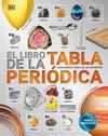 LIBRO DE LA TABLA PERIÓDICA, EL | 9780241312414 | DK