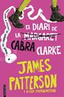 DIARI DE LA CABRA CLARKE, EL | 9788416297221 | PATTERSON, J./PAPADEMETRIOU, L.