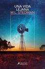 UNA VIDA LEJANA | 9791387640231 | STEDMAN, M.L.
