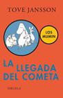 LLEGADA DEL COMETA, LA | 9788478449798 | JANSSON, TOVE