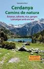 CERDANYA, CAMINS DE NATURA | 9788417116736 | BOLTÀ VILARÓ, NÚRIA