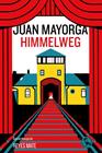HIMMELWEG | 9788418782213 | MAYORGA, JUAN