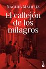 CALLEJÓN DE LOS MILAGROS, EL | 9788408244509 | MAHFUZ, NAGUIB