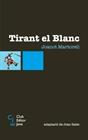 TIRANT EL BLANC | 9788473291347 | MARTORELL, JOANOT (SALES, JOAN ADAPTACIO)