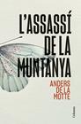 UNITAT DE CASOS PERDUTS 1. L'ASSASSÍ DE LA MUNTANYA | 9788466431392 | MOTTE, ANDERS DE LA