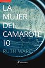 MUJER DEL CAMAROTE 10, LA | 9788498387964 | WARE, RUTH