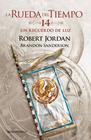 LA RUEDA DEL TIEMPO 14/14.  UN RECUERDO DE LUZ | 9788445007136 | JORDAN, ROBERT/SANDERSON, BRANDON