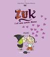 ZUK 4. ZUK I EL SEU AMIC NONO | 9788419183651 | BLOCH, SERGE