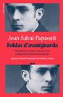 SOLDAT D'AVANTGUARDA | 9791399251715 | SALVAT-PAPASSEIT, JOAN/PORTA, FREDERIC J.
