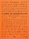 LLIBRE DE MERAVELLES | 9788412635317 | GINARD, PERE