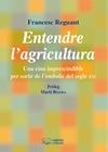 ENTENDRE L'AGRICULTURA | 9788499751245 | REGUANT FOSAS, FRANCESC