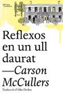 REFLEXOS EN UN ULL DAURAT | 9788412206494 | MCCULLERS, CARSON