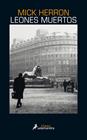 LEONES MUERTOS | 9788418107238 | HERRON, MICK