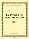 BATALLA DE PRATS DE MOLLO, LA | 9788417183028 | FONTBERNAT I VERDAGUER, JOSEP