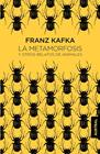 METAMORFOSIS Y OTROS RELATOS DE ANIMALES, LA | 9788467043648 | KAFKA, FRANZ