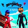 MIRACULOUS. LES AVENTURES DE LADYBUG. LA REFLEKTA | 9788491373018 | PRODIGIOSA-MIRACULOUS