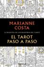 TAROT PASO A PASO, EL | 9788466371926 | COSTA, MARIANNE