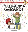 PER MOLTS ANYS, GERARD! | 9788490344323 | ROIG CÉSAR, ROGER