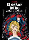 SEÑOR BÚHO Y EL PAÍS DE LOS MUERTOS, EL | 9788419981189 | DAVID B.