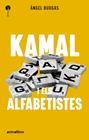 KAMAL I ELS ALFABETISTES | 9788419659989 | BURGAS, ANGEL