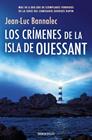 CRÍMENES DE LA ISLA DE OUESSANT, LOS  (COMISARIO DUPIN 13) | 9788466389792 | BANNALEC, JEAN-LUC