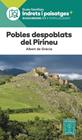 POBLES DESPOBLATS DEL PIRINEU | 9788470112065 | DE GRACIA LAGO, ALBERT