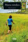 MARXA NÒRDICA | 9788490348796 | BORRÀS FERRÉ , CRISTINA