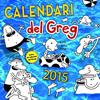 2015-CALENDARI DEL GREG  | 9788490574959 | JEFF KINNEY