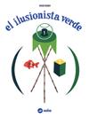 ILUSIONISTA VERDE, EL | 9789569569197 | BRUNO MUNARI