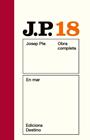EN MAR (O.C.JOSEP PLA. VOLUM 18) | 9788497101585 | PLA, JOSEP