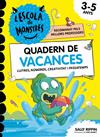 L'ESCOLA DE MONSTRES 3-5ANYS (QUADERN DE VACANCES) | 9791387972462 | RIPPIN, SALLY