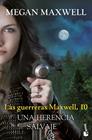 GUERRERAS MAXWELL 10. UNA HERENCIA SALVAJE | 9788408315483 | MAXWELL, MEGAN