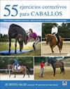 55 EJERCICIOS CORRECTIVOS PARA CABALLOS | 9788418655104 | BALLOU, JEC ARISTOTLE