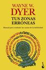TUS ZONAS ERRÓNEAS | 9788408323730 | DYER, WAYNE W.