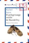 PELEGRINATGE INSOLIT DE HAROLD FRY, EL | 9788482645728 | JOYCE , RACHEL
