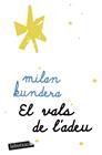 VALS DE L'ADEU, EL | 9791387802905 | KUNDERA, MILAN