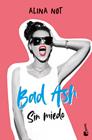 BAD ASH 2. SIN MIEDO | 9788408268383 | NOT, ALINA