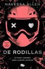 ADÉNTRATE EN LA OSCURIDAD 2. DE RODILLAS | 9791387871802 | ALLEN, NAVESSA
