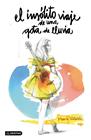 INSÓLITO VIAJE DE UNA GOTA DE LLUVIA, EL | 9788408135555 | VILLALÓN, MARIA