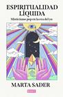 ESPIRITUALIDAD LÍQUIDA | 9791387904142 | SADER, MARTA