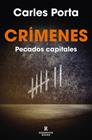 CRÍMENES: PECADOS CAPITALES | 9788419437372 | PORTA, CARLES