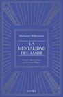 MENTALIDAD DEL AMOR, LA | 9788411192682 | WILLIAMSON, MARIANNE